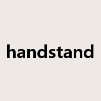 handstand是什么意思