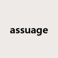 assuage是什么意思