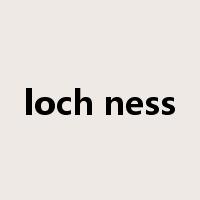 loch ness是什么意思