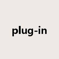 plug-in是什么意思