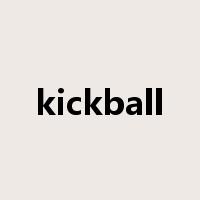 kickball是什么意思