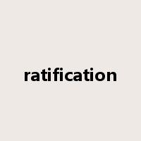 ratification是什么意思