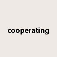 cooperating是什么意思