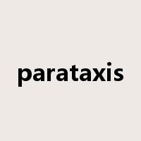 parataxis是什么意思