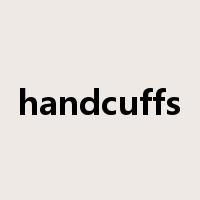 handcuffs是什么意思