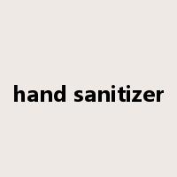hand sanitizer是什么意思