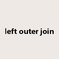 left outer join是什么意思