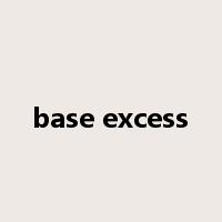 base excess是什么意思