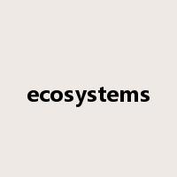 ecosystems是什么意思
