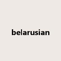 belarusian是什么意思