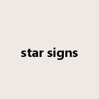 star signs是什么意思