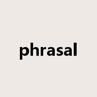 phrasal是什么意思