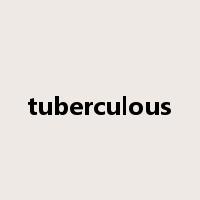 tuberculous是什么意思