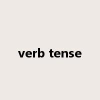 verb tense是什么意思