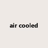 air cooled是什么意思