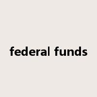 federal funds是什么意思