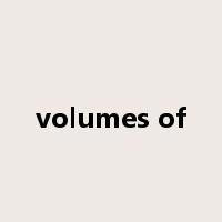 volumes of是什么意思