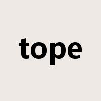 tope是什么意思