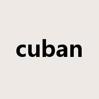 cuban是什么意思