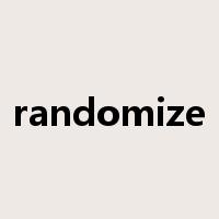 randomize是什么意思
