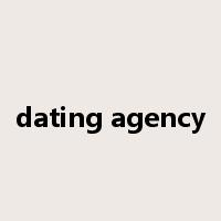 dating agency是什么意思