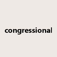 congressional是什么意思
