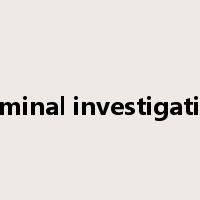 criminal investigation是什么意思