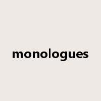 monologues是什么意思