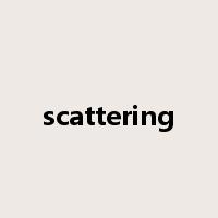 scattering是什么意思