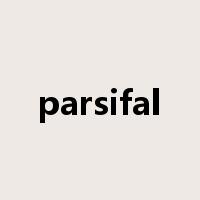 parsifal是什么意思