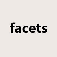 facets是什么意思
