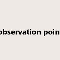 observation point是什么意思