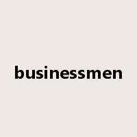 businessmen是什么意思