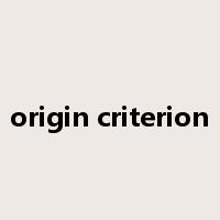 origin criterion是什么意思