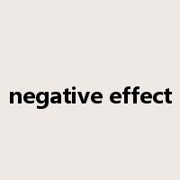 negative effect是什么意思