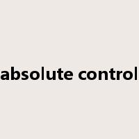 absolute control是什么意思