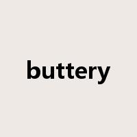 buttery是什么意思