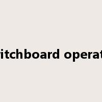 switchboard operator是什么意思