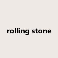 rolling stone是什么意思