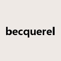 becquerel是什么意思