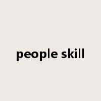 people skill是什么意思