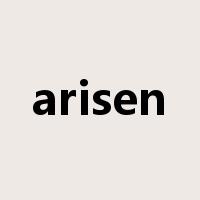 arisen是什么意思