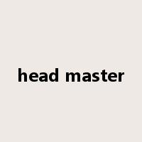 head master是什么意思
