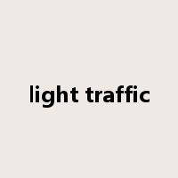 light traffic是什么意思