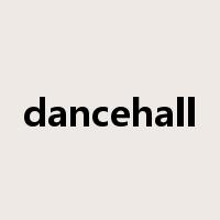 dancehall是什么意思