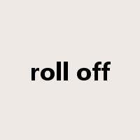 roll off是什么意思