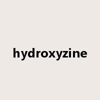hydroxyzine是什么意思