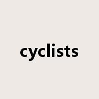 cyclists是什么意思