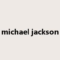 michael jackson是什么意思