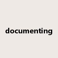 documenting是什么意思